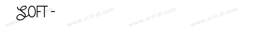 兵克 Soft字体转换